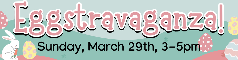 Eggstravaganza web banner 2026
